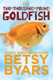 The two-thousand-pound goldfish cover image