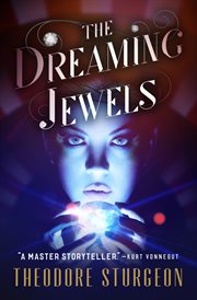 The dreaming jewels cover image