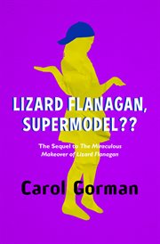 Lizard Flanagan, Supermodel?? cover image