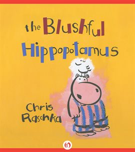 Cover image for The Blushful Hippopotamus