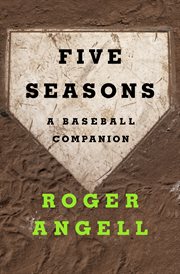 Five seasons a baseball companion cover image