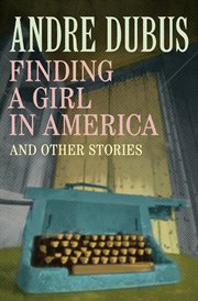 Finding a girl in America cover image