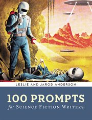 100 prompts for science fiction writers cover image