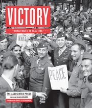 Victory : World War II in real time cover image