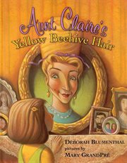 Aunt Claire's yellow beehive hair cover image