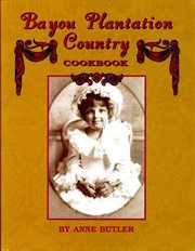Bayou plantation country cookbook cover image
