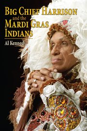 Big Chief Harrison and the Mardi Gras Indians cover image