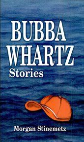 Bubba whartz stories cover image