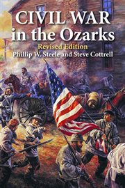 Civil War in the Ozarks cover image