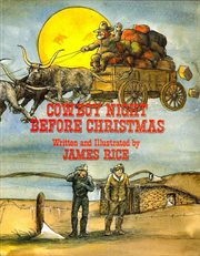 Cowboy night before Christmas : formerly titled Prairie night before Christmas cover image