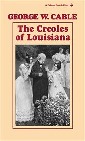 The Creoles of Louisiana cover image