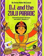 D.J. and the Zulu parade cover image