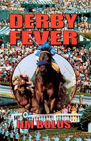 Derby fever : Bolus Derby cover image
