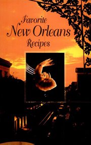 Favorite New Orleans recipes cover image