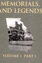 Georgia's landmarks memorials and legends, volume 2: part 1 : Part 1 cover image