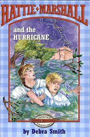 Hattie Marshall and the hurricane cover image
