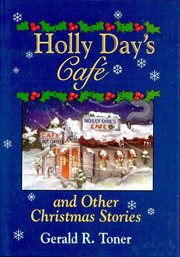 Holly Day's café and other Christmas stories cover image