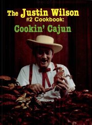 The justin wilson #2 cookbook : cookin' cajun cover image