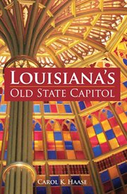 Louisiana's old State Capitol cover image