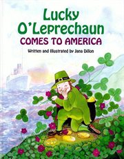 Lucky O'Leprechaun comes to America cover image