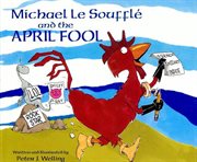 Michael Le Soufflé and the April fool cover image