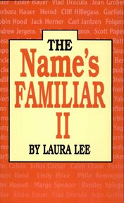 The name's familiar II cover image
