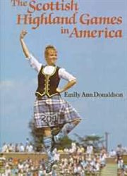 The Scottish Highland Games in America cover image