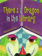 There's a dragon in the library cover image