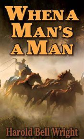 When a man's a man cover image
