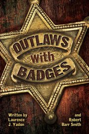 Outlaws with badges cover image