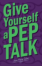Give Yourself a Pep Talk cover image