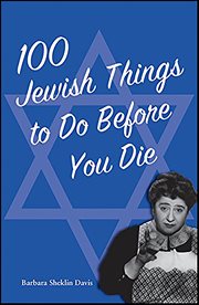 100 Jewish Things to Do Before You Die cover image