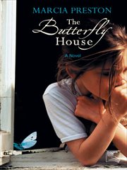 The Butterfly House : A Novel cover image