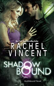 Shadow Bound : Unbound cover image