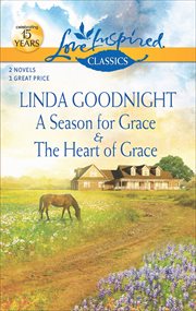 A season for grace : The heart of grace cover image