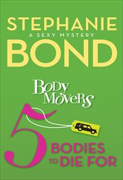 5 bodies to die for. Body movers cover image