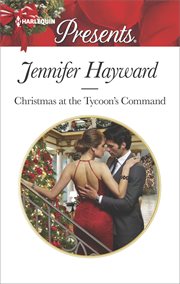 Christmas at the tycoon's command cover image
