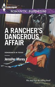 A Rancher's Dangerous Affair cover image