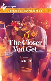The Closer You Get cover image