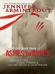 Ashes to Ashes : Bloodties cover image