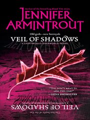 Veil of Shadows : Lightworld/Darkworld Novels cover image