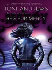 Beg for Mercy : Mercy Hollings Novels cover image