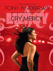 Cry Mercy : Mercy Hollings Novels cover image