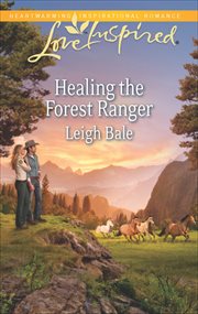 Healing the Forest Ranger cover image