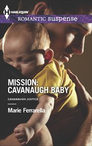 Mission : Cavanaugh Baby cover image