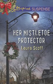 Her Mistletoe Protector cover image