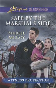 Safe by the Marshal's Side cover image