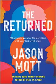 The Returned : A Novel cover image
