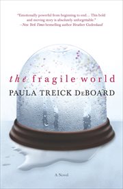 The Fragile World : A Novel cover image