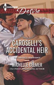 Caroselli's Accidental Heir cover image